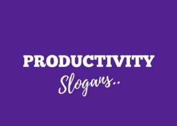 Checklist of 172+ Finest Productiveness Slogans