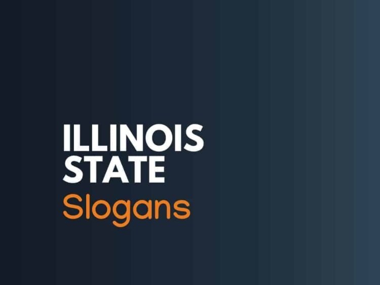 149+ Nice Illinois slogans and Mottos
