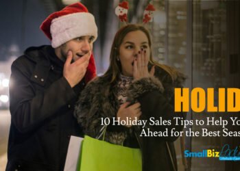 10 Vacation Gross sales Tricks to Assist You Prep Forward for the Greatest Season But » Succeed As Your Personal Boss