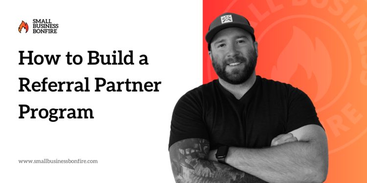 The way to Construct a Referral Associate Program: SMB Information