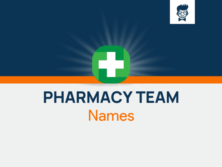 Pharmacy Group Names: 600+ Catchy and funky Names