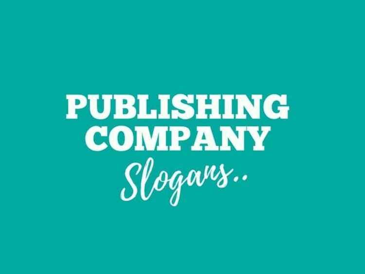 169+ Catchy Publishing Firm Slogans and Taglines