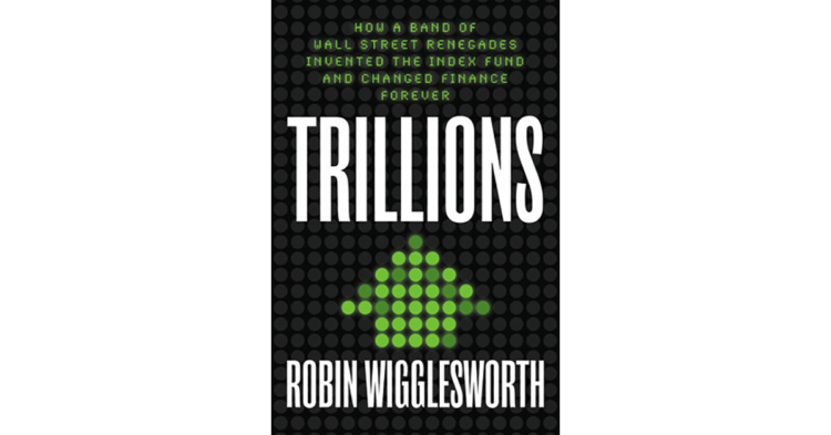 Ebook Assessment: Trillions | CFA Institute Enterprising Investor