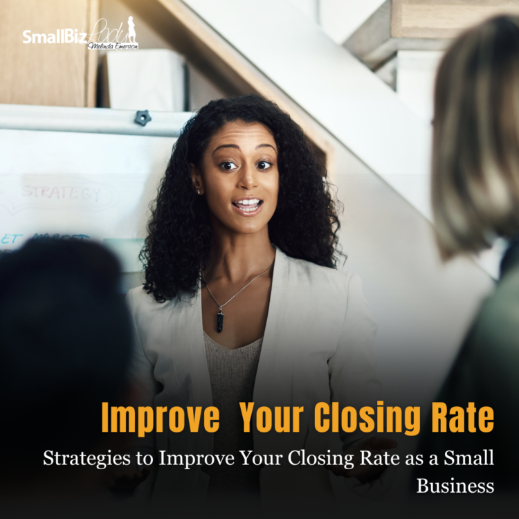 Methods to Enhance Your Closing Fee as a Small Enterprise » Succeed As Your Personal Boss