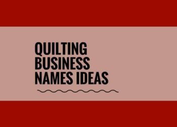 963+ Inventive Quilting Enterprise Names With Generator