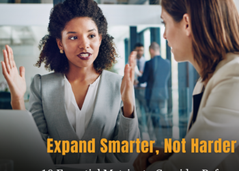 10 Important Metrics to Contemplate Earlier than Increasing Your Small Enterprise » Succeed As Your Personal Boss