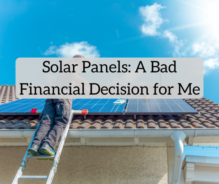Photo voltaic Panels: A Unhealthy Monetary Resolution for Me