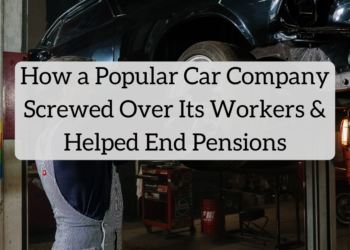 How a Standard Automotive Firm Screwed Over Its Staff and Helped Finish Pensions: The Monetary Wayback Machine