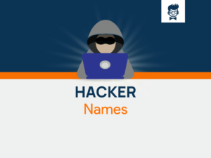 620+ Hacker Names That Are Pure Genius