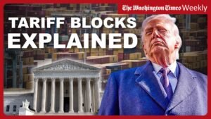 Washington Times Weekly: The tariff bill comes due and everyone wants to collect