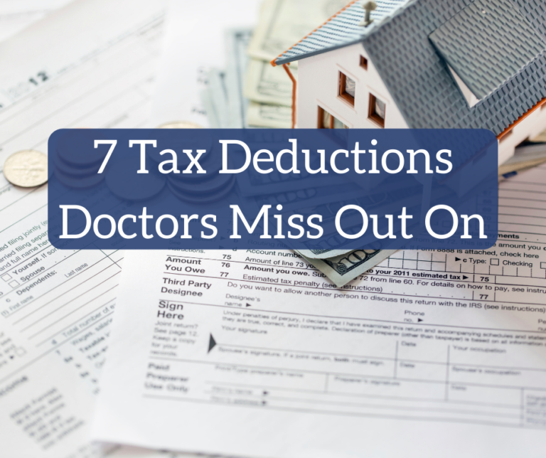 7 Tax Deductions Doctors Miss Out On