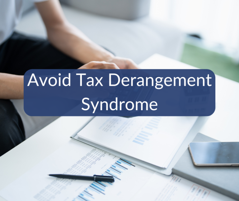 Avoid Tax Derangement Syndrome | White Coat Investor