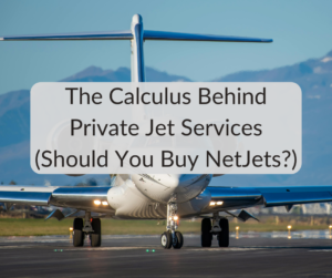 Private Jet Services: Evaluate If It’s Worth the Cost