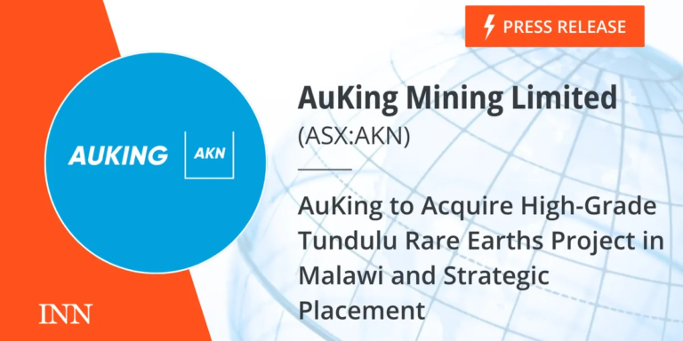 AuKing to Acquire High-Grade Tundulu Rare Earths Project in Malawi and Strategic Placement