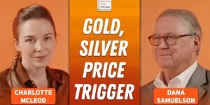 Dana Samuelson: Gold, Silver Bottom? Watch These Key Price Levels