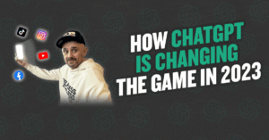 How ChatGPT is changing the game in 2023