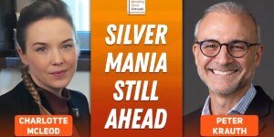 Peter Krauth: Silver Mania Still Ahead, Don’t Get Caught in Bear Trap
