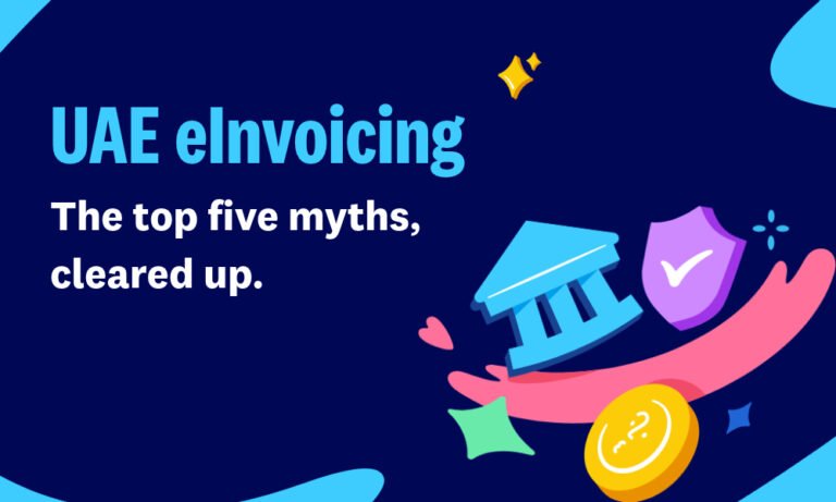 UAE eInvoicing: the top five myths, cleared up